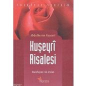 KUŞEYRI RISALESI - ABDULKERIM KUŞEYRI