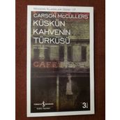 Küskün Kahvenin Türküsü - Carson McCullers
