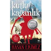 Kutlu Kağanlık - Hasan Eritmez