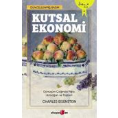 Kutsal Ekonomi - Charles Eisenstein