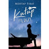 Kutup Yıldızı 2 - Mehtap Fırat