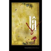 LA SONSUZLUK HECESI - NAZAN BEKİROĞLU