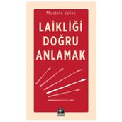 Laikliği Doğru Anlamak - Mustafa Solak