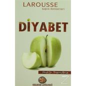 LAROUSSE SAĞLIK REHBERLERI DIYABET - THIERRY BRUE