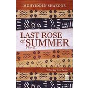 Last Rose Of Summer - Muhyiddin Shakoor