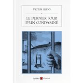 Le Dernier Jour D'un Condamne - Victor Hugo