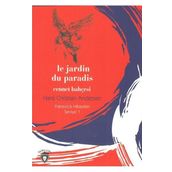 Le Jardin Du Paradis Cennet Bahçesi - Fransızca Hikayeler Seviye 1 - Hans Christian Andersen