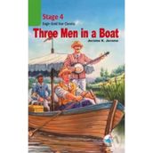 Level 4 Three Men in a Boat - Jerome K. Jerome