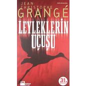 Leyleklerin Uçuşu - Jean-Christophe Grange