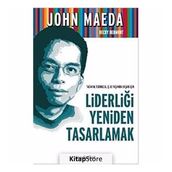 LİDERLİĞİ YENIDEN TASARLAMAK - JOHN MEDEA