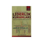 LIDERLIK KURAMLARI SAĞLIK YÖNETIMI BAKIŞ AÇISIYLA - ŞEBNEM ASLAN