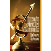 Liderlik Yönetim Yöneticilik - Aybars Öztuna