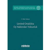 Limited Ortaklıkta Oy Hakkından Yoksunluk - F. Pelin Tokcan