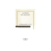 Lorenzaccio - Alfred De Musset