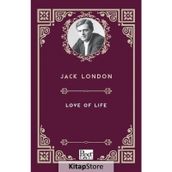 Love Of Life - Jack London