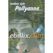 MADEM ÖYLE POLLYANNA... - AYSIM ALTAY