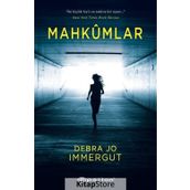 Mahkumlar - Debra Jo Immergut