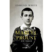 Marcel Proust - Edmund White