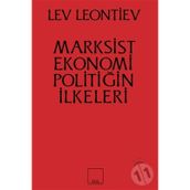 Marksist Ekonomi Poiltiğin İlkeleri - Leo Leontiev