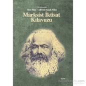 Marksist İktisat Kılavuzu - Ben Fine Alfredo Saad Filho Alfredo Saad Filho