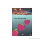 MASAL ARAŞTIRMALARI - SAIM SAKAOĞLU