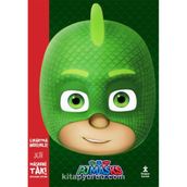 Maskeni Tak - Pjmasks Kertenkele - Doğan Çocuk