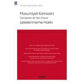 Masumiyet Karinesini Genişleten Bir İlke Olarak Lekelenmeme Hakkı - Ceza Hukuku Monografileri Atilla Tanrivermiş 1 2021/04