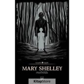 Mathilda / Mary Shelley