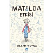 Matilda Etkisi - Ellie Irving