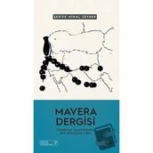 Mavera Dergisi Edebiyat Alanındaki Bir Buluşma Yeri İlem Yayınları