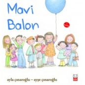 MAVI BALON - AYLA ÇINAROĞLU
