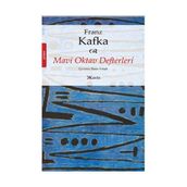 MAVI OKTAV DEFTERLERI - FRANZ KAFKA