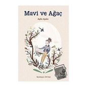 Mavi ve Ağaç - Aylin Aydın
