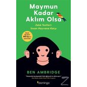 Maymun Kadar Aklım Olsa - Ben Ambridge