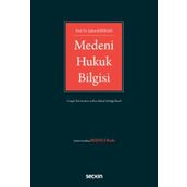 Medeni Hukuk Bilgisi Prof. Dr. Şaban Kayıhan Eylül 2022