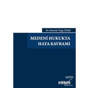 Medeni Hukukta Hata Kavramı - Dr. Mustafa Tolga Özer