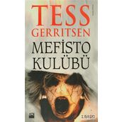 MEFISTO KULÜBÜ - TESS GERRITSEN