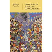 Mehdilik ve Şahkulu Ayaklanması Alfa Yayınları