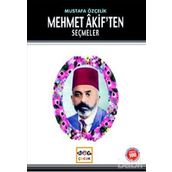 MEHMET AKIFTEN SEÇMELER - MUSTAFA ÖZÇELİK