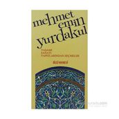 MEHMET EMIN YURDAKUL - MUZAFFER YURDAKUL