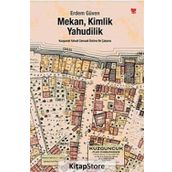 MEKAN, KIMLIK, YAHUDILIK - ERDEM GÜVEN
