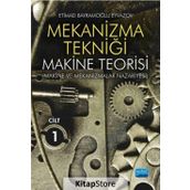 Mekanizma Tekniği - Makine Teorisi Cilt 1 - Etimad Bayramoğlu Eyvazov