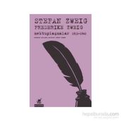 Mektuplaşmalar 1912-1942 - stephan zweig friderike zewig friderike zewig