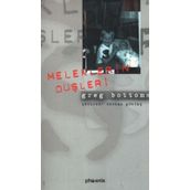 MELEKLERIN DÜŞLERİ - GREG BOTTOMS