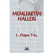 MEMLEKETIN HALLERI - L. DOĞAN TILIÇ