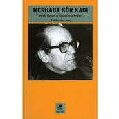 Merhaba Kör Kadı - Faik Muzaffer Amaç