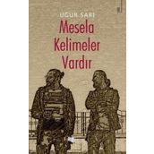 Mesela Kelimeler Vardır - Uğur Sarı - Karina Yayınevi