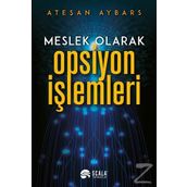 Meslek Olarak Opsiyon İşlemleri - Ateşan Aybars