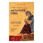 Metafiziğe Giriş - Kitabü-l Meşa'ir Endülüs Yayınları