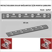 Metali Marka Kelebek Bağlantı İçin Montaj Şablonu Cetvel 65 cm